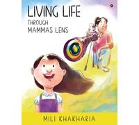 Living Life Through Mamma's Lens