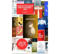 Living Like Kierkegaard: Book Cover Design - 2025