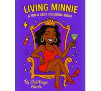 Living Minnie: A Fun & Sexy Coloring Book