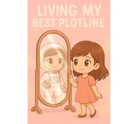Living My Best Plotline (Astronaut Girl Edition): Cute Kawaii Notebook with Chibi Girl Astronaut Mirror Scene - 6x9" Lined Journal for School, Dreams & Imagination - 120 Pages, Glossy Cover