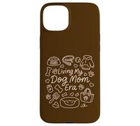 Living My Dog Mom Era, Funny Doodle Graphic Woman Carcasa para iPhone 15 Plus