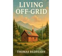 Living Off Grid