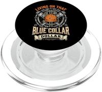 Living On That Blue Collar Dollar PopSockets PopGrip para MagSafe
