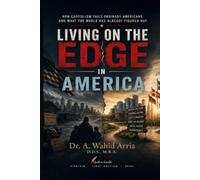 LIVING ON THE EDGE IN AMERICA
