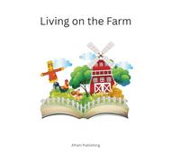 Living on the Farm