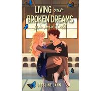 Living our broken dreams: We have it all: 2