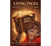 Living Pages; Becoming The Walking Bible