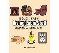 Living Room Stuff: Color and Learn Everyday Living Room Things (Learning Stuff)