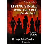 Living Single Word Search Puzzle Book: 84 Large Print Puzzles Across the Brownstone, the Banter, the Romance and the Hustle - 7 Levels from Novice to Legend