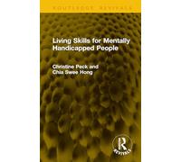 Living Skills for Mentally Handicapped People (Routledge Revivals)