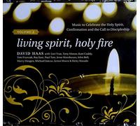 Living Spirit Holy Fire 2