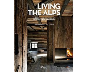 Living the Alps: Interior Architecture by Francesca Neri Antonello