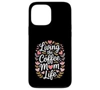 Living The Coffee Mom Life Cafeína Amante Corazones Carcasa para iPhone 13 Pro MAX