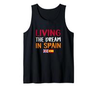 Living The Dream In Spain - Funny British Expat Sunshine Camiseta sin Mangas