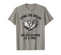 Living The Dream One Bad Decision At A Time Raccoon Rooster Camiseta