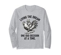 Living The Dream One Bad Decision At A Time Raccoon Rooster Manga Larga