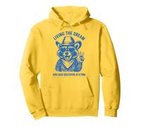 Living The Dream One Bad Decision At A Time Sudadera con Capucha