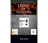 Living the Mission: The AWAKEN system Outreach Manual
