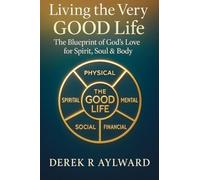 Living The Very Good Life