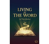 Living The Word (The Word That Works)