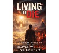 Living to Die