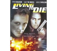 Living to Die [Reino Unido] [DVD]