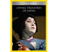 National Geographic: Living Treasures of Japan [DVD]