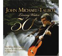 Living Water by Talbot, John Michael (2007) Audio CD