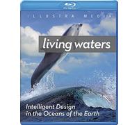 Living Waters: Intelligent Design in the Oceans of the Earth - Blu-ray
