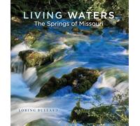 Living Waters: The Springs of Missouri
