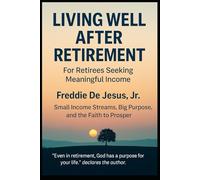 Living Well After Retirement