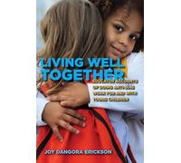 Living Well Together: Educator Accounts of Doing Anti-Bias Work for and with Young Children