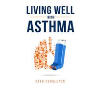 Living Well with Asthma