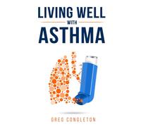 Living Well with Asthma