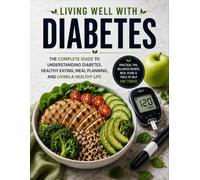 Living Well With Diabetes