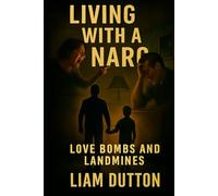 Living with a Narc: From Silence to Strength