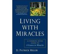 Living With Miracles (ebook)