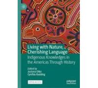 Living With Nature Cherishing Language