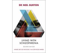 Living with Schizophrenia, 2nd edition
