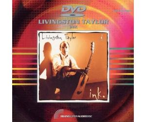 Livingston Taylor - INK DVD/Audio