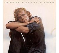 Livingston Taylor - Over the Rainbow