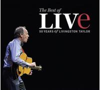 Livingston Taylor - The Best Of Live: 50 Years Of Livingston Taylor