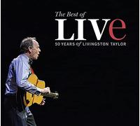 Livingston Taylor - The Best Of Live: 50 Years Of Livingston Taylor