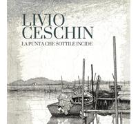 Livio Ceschin. La punta che sottile incide. Incisioni e tecniche miste 1991-2025. Catalogo della mostra (Brescia, 28 febbraio-29 marzo 2026). Ediz. italiana e inglese