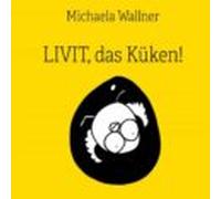 Livit Das Küken! (ebook)