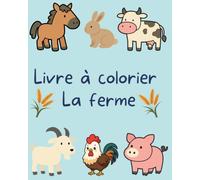 Livre à colorier: La ferme