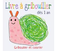 Livre à gribouiller dès 1 an: 50 grandes formes simples à colorier pour les tout-petits