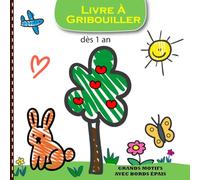 Livre à gribouiller dès 1 an: Colorier, apprendre et identifier des objets, des animaux, des légumes,des fruits... | Dessins simples aux contours épais | Format (21.59cmX21.59cm).