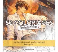 Livre Coloriage : 50 Coloriages Irrésistibles: Un carnet réservé à celles qui ont bon goût ! livre à colorier, idéal pour offrir aux fans de Book Boyfriend, Romantasy, New Romance, Saint-Valentin