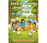 Livre d’Activités Krishna pour enfants: Chiffres, lettres, labyrinthes et coloriage de 4 à 6 ans (moyenne et grande section de maternelle) avec 20 pages de jeux
